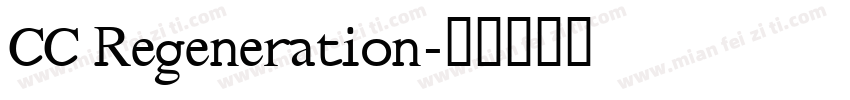 CC Regeneration字体转换